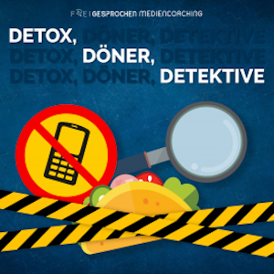 Detox, Döner, Detektive