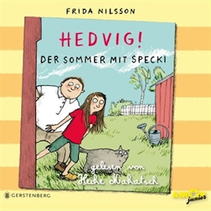 Hedvig! - Der Sommer mit Specki