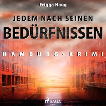 Jedem nach seinen Beduerfnissen (Hamburg-Krimi)