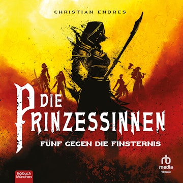 Die Prinzessinnen - Fünf gegen die Finsternis