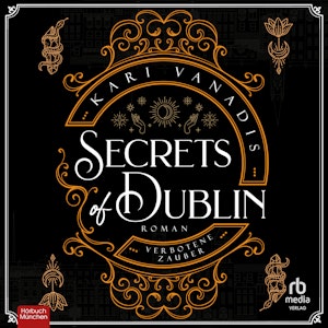 Secrets of Dublin - Verbotene Zauber