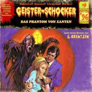 Geister-Schocker, Folge 96: Das Phantom von Xanten