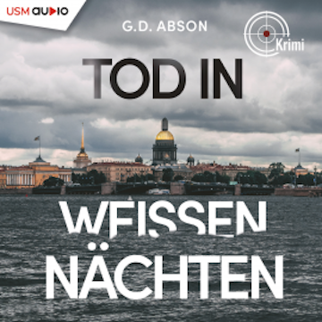 Tod in Weißen Nächten