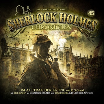 Im Auftrag der Krone (Sherlock Holmes Chronicles 45)