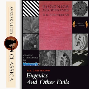 Eugenics and Other Evils