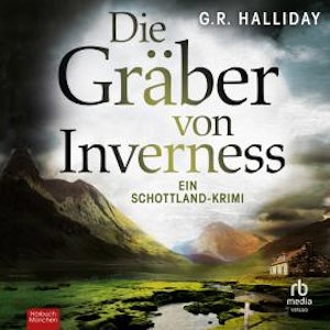 Die Gräber von Inverness, G.R. Halliday