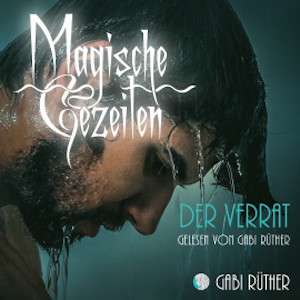 Magische Gezeiten - Der Verrat