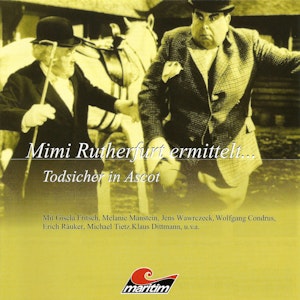 Todsicher in Ascot (Mimi Rutherfurt ermittelt... 7)