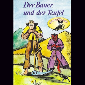 Der Bauer und der Teufel und weitere Märchen