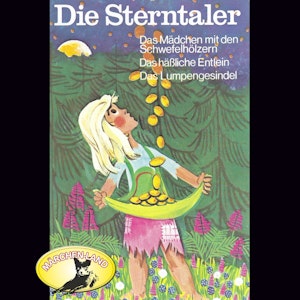 Die Sterntaler und weitere Märchen