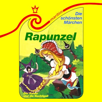 Die schönsten Märchen, Folge 28: Rapunzel / Der Kaiser und die Nachtigall