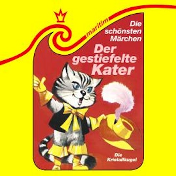 Die schönsten Märchen, Folge 37: Der gestiefelte Kater / Die Kristallkugel