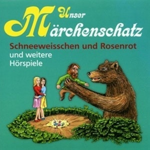 Unser Märchenschatz - Schneeweisschen und Rosenrot