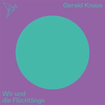 Wir und die Flüchtlinge - Auf dem Punkt (Ungekürzt)