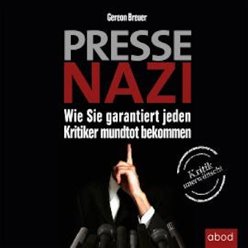 Pressenazi audiobook, Gereon Breuer