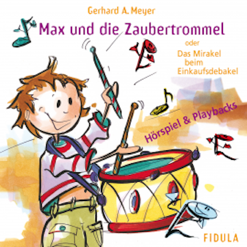 Max und die Zaubertrommel