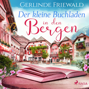 Der kleine Buchladen in den Bergen 