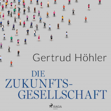 Die Zukunftsgesellschaft