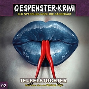 Teufelstochter (Gespenster-Krimi 2)