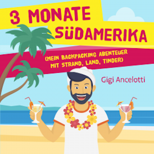 3 Monate Südamerika