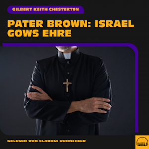 Pater Brown: Israel Gows Ehre