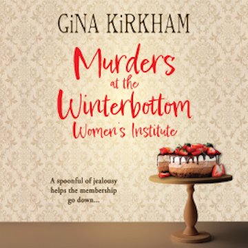 Murders at the Winterbottom Women's Institute