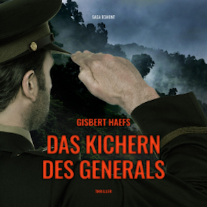 Das Kichern des Generals (Ungekürzt)