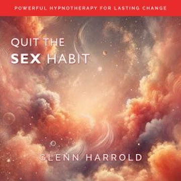 Quit The Sex Habit
