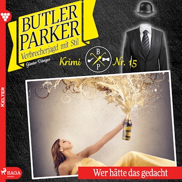 Wer hätte das gedacht (Butler Parker 15)