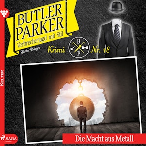 Die Macht aus Metall (Butler Parker 18)