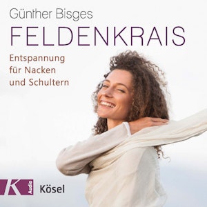 Feldenkrais - Entspannung für Nacken und Schultern