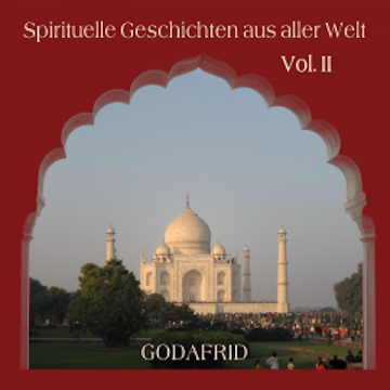 Spirituelle Geschichten aus aller Welt