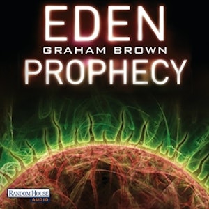 The Eden Prophecy