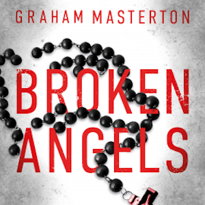 Broken Angels, Graham Masterton