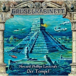 Der Tempel (Gruselkabinett 39)