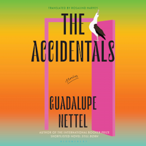 The Accidentals, Guadalupe Nettel