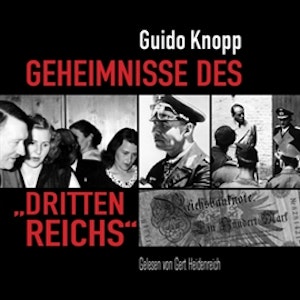 Geheimnisse des "Dritten Reichs"