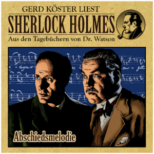 Abschiedsmelodie - Sherlock Holmes