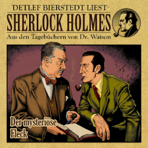 Der mysteriöse Fleck - Sherlock Holmes