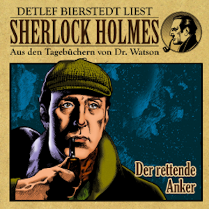 Der rettende Anker - Sherlock Holmes