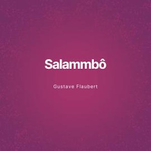 Salammbô (Unabridged)