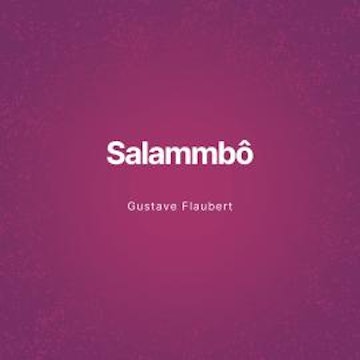 Salammbô (Unabridged)