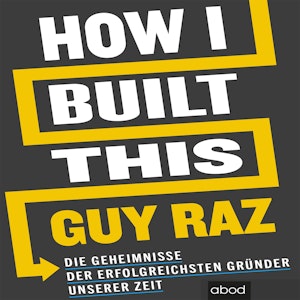 How I Built This