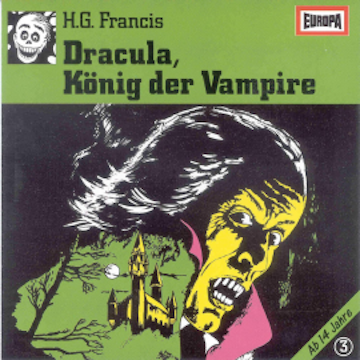 Folge 03: Dracula, König der Vampire