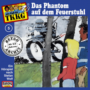 TKKG - Folge 05: Das Phantom auf dem Feuerstuhl