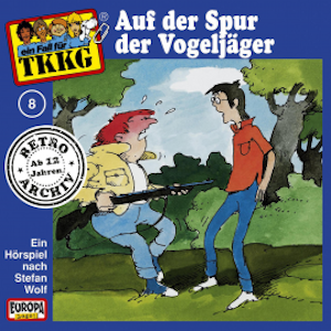 TKKG - Folge 08: Auf der Spur der Vogeljäger