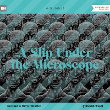 A Slip Under the Microscope (Unabridged)