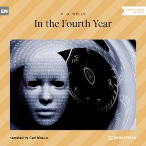 In the Fourth Year (Unabridged)