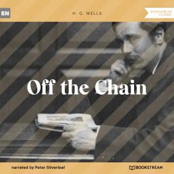 Off the Chain (Unabridged)