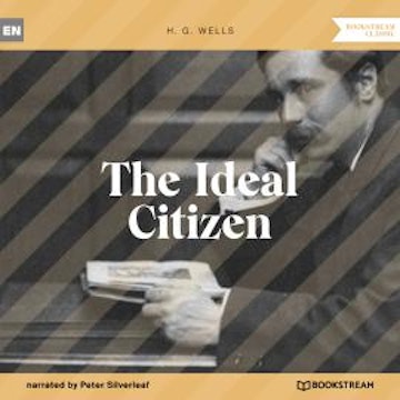 The Ideal Citizen (Unabridged)